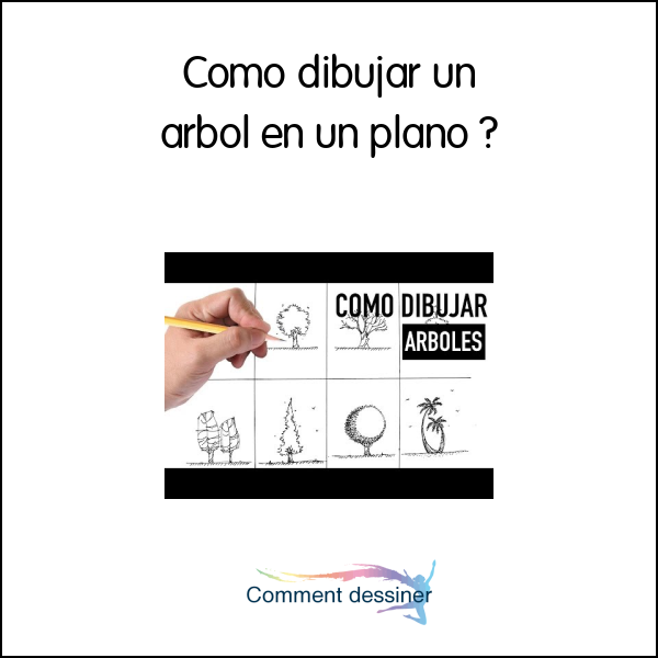 Como dibujar un arbol en un plano